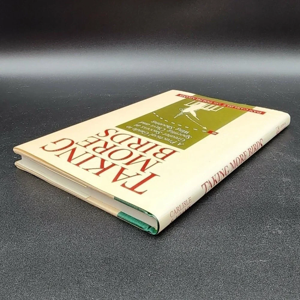Taking More Birds Hardcover Book New Old Stock Sporting Clays Wing Shooting 1993